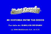 Gianluca Grignani - Mi Historia Entre Tus Dedos (Karaoke)