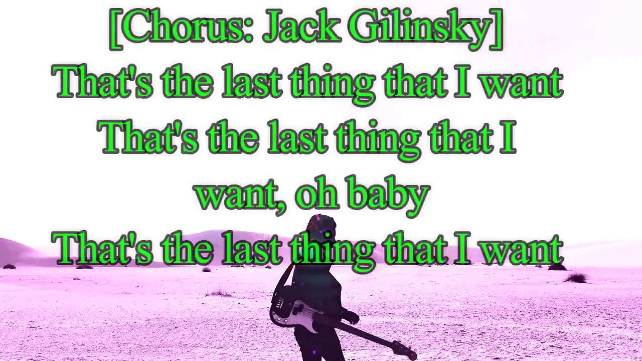 Jack & Jack - Last Thing Lyrics