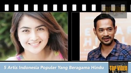 85.5 Artis Indonesia Terkenal & Populer Yang Beragama Hindu