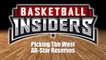 Picking The West All-Star Reserves - Basketball Insiders