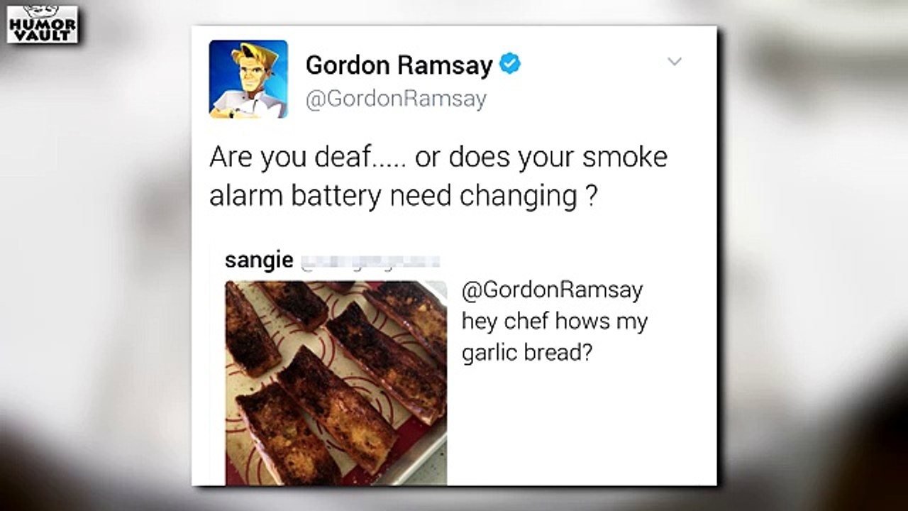 Gordon Ramsay Twitter Roasts - Part 10