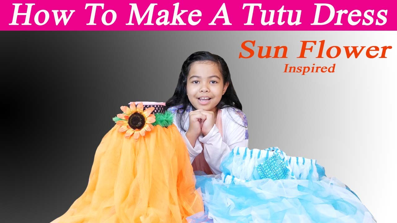 How To Make Tutu Dress Sun Flower Inspired