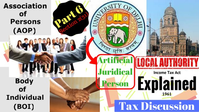 Income Tax Act, 1961 Definition: AOP? | BOI? | Local Authority? | Artificial Person? #TaxationGuruji