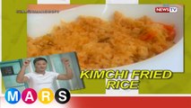 Mars Masarap: Kimchi Fried Rice by DJ Durano