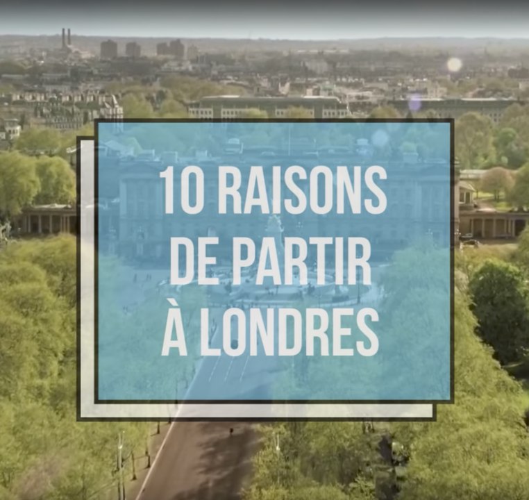 10 raisons de partir à Londres
