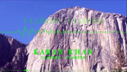 Karan Khan - Tabeer (Official) - Taabeer