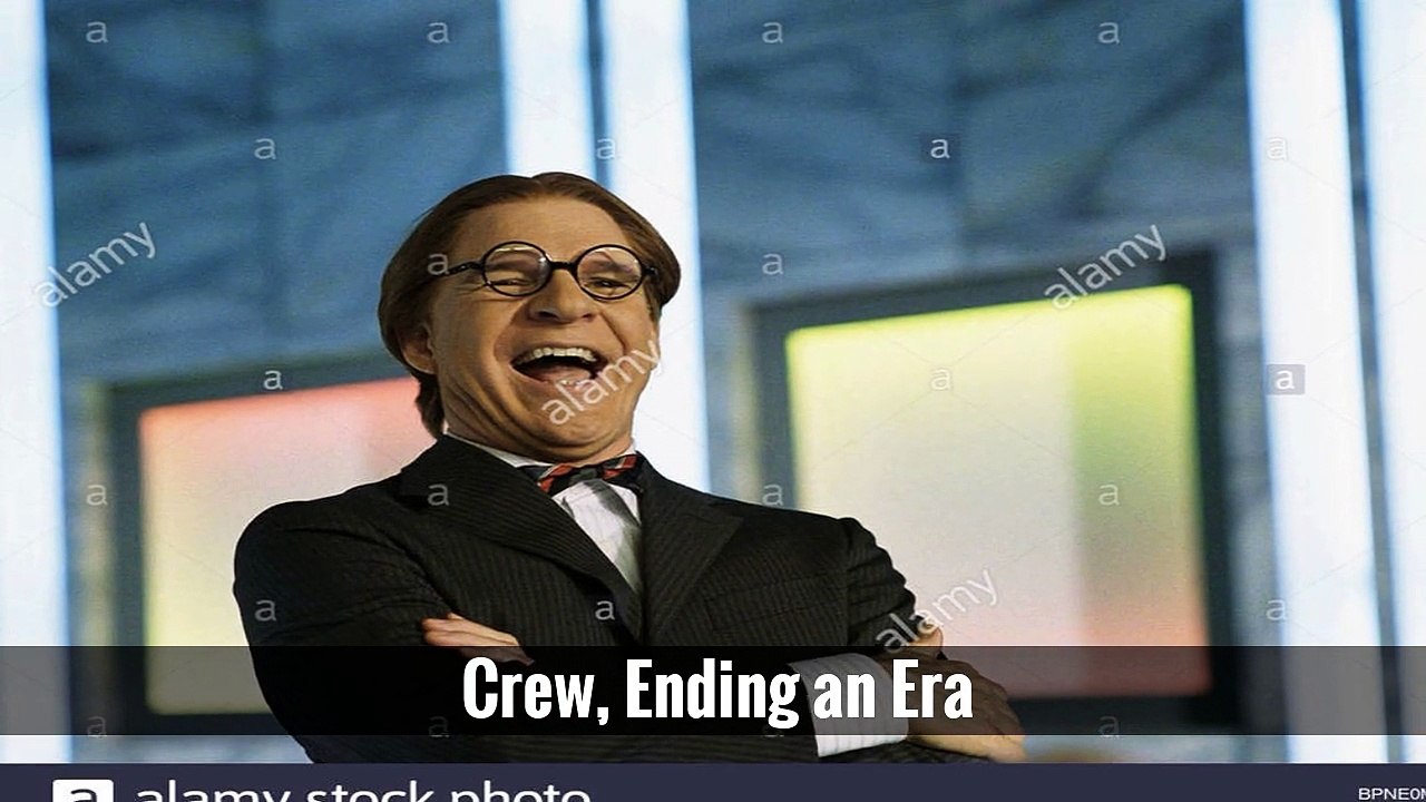 Crew, Ending an Era -