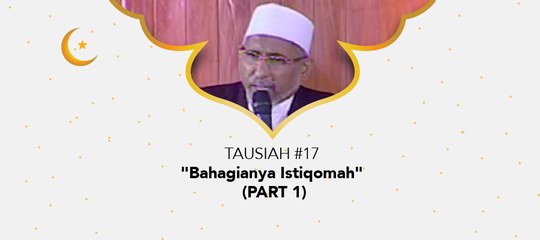 Damai Indonesiaku Ramadhan - " Bahagianya Istiqomah" (part 1)
