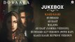 Dobaara - Full Movie Audio Jukebox - Huma Qureshi & Saqib Saleem