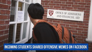 Incoming students shared offensive memes on Facebook. Harvard rescinded their admission