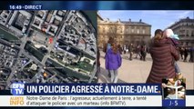 Ce que l'on sait de l'agression d'un policier sur le parvis de l'église Notre-Dame