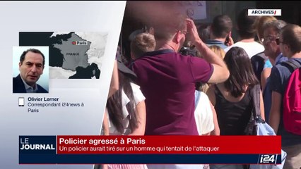 Agression à Paris: un policier aurait tiré sur un homme qui tentait de l'attaquer
