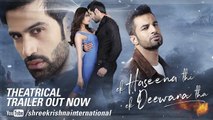 Hue Bechain - Ek Haseena Thi Ek Deewana Tha - Music - Nadeem, Palak Muchhal - 2017