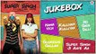 Super Singh - Full Movie Audio Jukebox - Diljit Dosanjh & Sonam Bajwa - Jatinder Shah