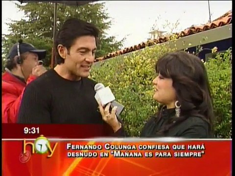 FERNANDO COLUNGA sobre Eduardo y Mañana es para siempre en Hoy