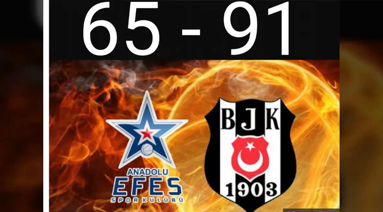 BEŞİKTAŞ FİNALDE SON DAKİKA. Efes 65-91 BEŞİKTAŞ Maç SONUCU