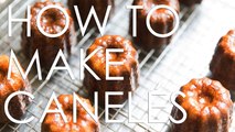 How to Make Canelé