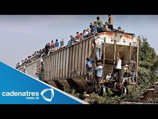 Gobierno aplicará medidas para evitar que migrantes aborden 'La Bestia'