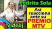 Pedrito Sola ARREMETE contra MTV por darle premio 'Bomba viral' y provoca BURLAS