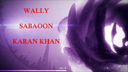 Karan Khan - Wallay (Official) - Sabaoon
