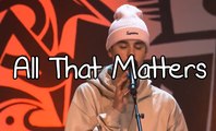 Justin Bieber | All That Matters | Live At PurposeInto | 07.12.15