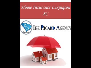 Home Insurance Lexington SC