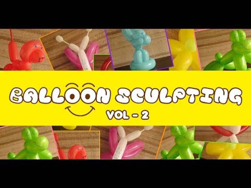 Balloon Twisting - Vol 2