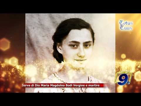 Totus Tuus | Serva di Dio Maria Magdolna Bodi Vergine e Martire