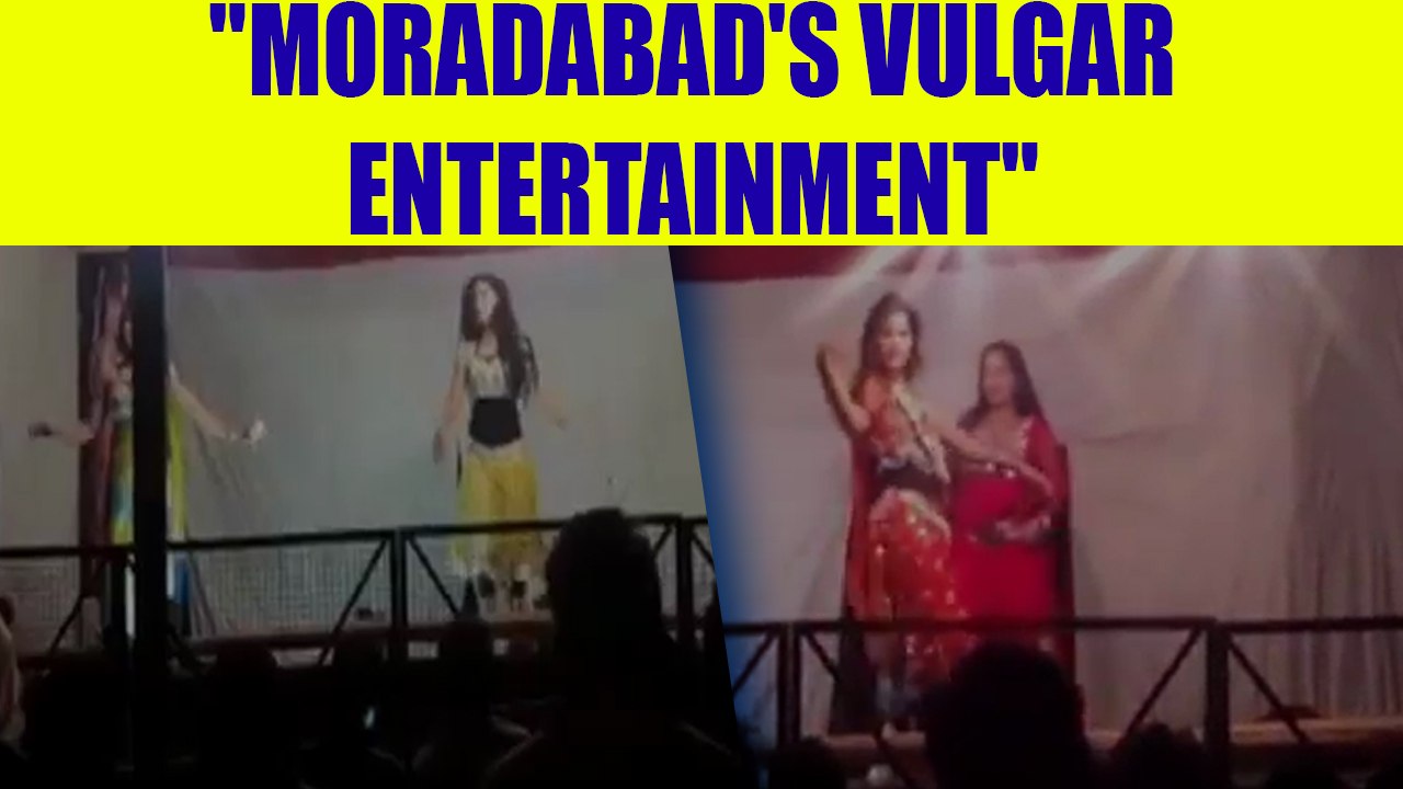 Moradabad fair: Obscene dance performed late at...