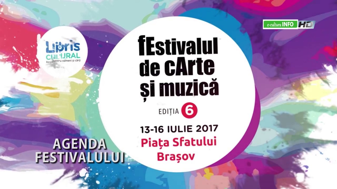 Agenda fEstivalului de cArte și Muzică 2017 - partea întâi