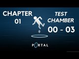 Portal 1 Gameplay | Let's Play Portal - Chapter 01 (Test Chambers 00 - 03) #01
