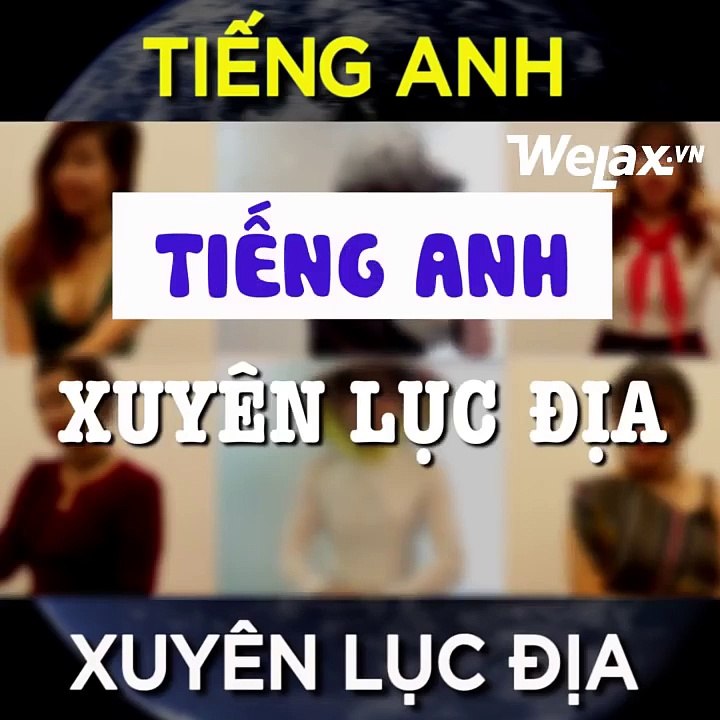Tiếng anh xuyên lục địa cực hài hước