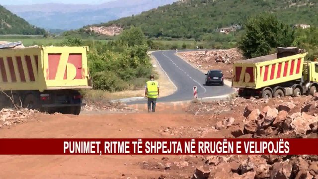 PUNIMET, RITME TË SHPEJTA NË RRUGËN E VELIPOJËS