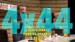 NADIE SABE NADA (4x44): Barcelona, paraíso del palo