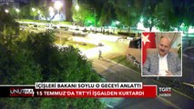 İçişleri Bakanı Soylu O Geceyi Anlattı - 15 Temmuz Destanı Özel Yayını