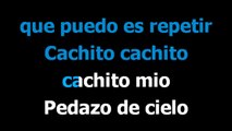 Cachito -  Los panchos  - Karaoke -  Letra