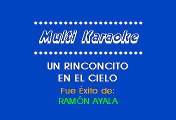 Ramon Ayala - Un Rinconcito En El Cielo (Karaoke)
