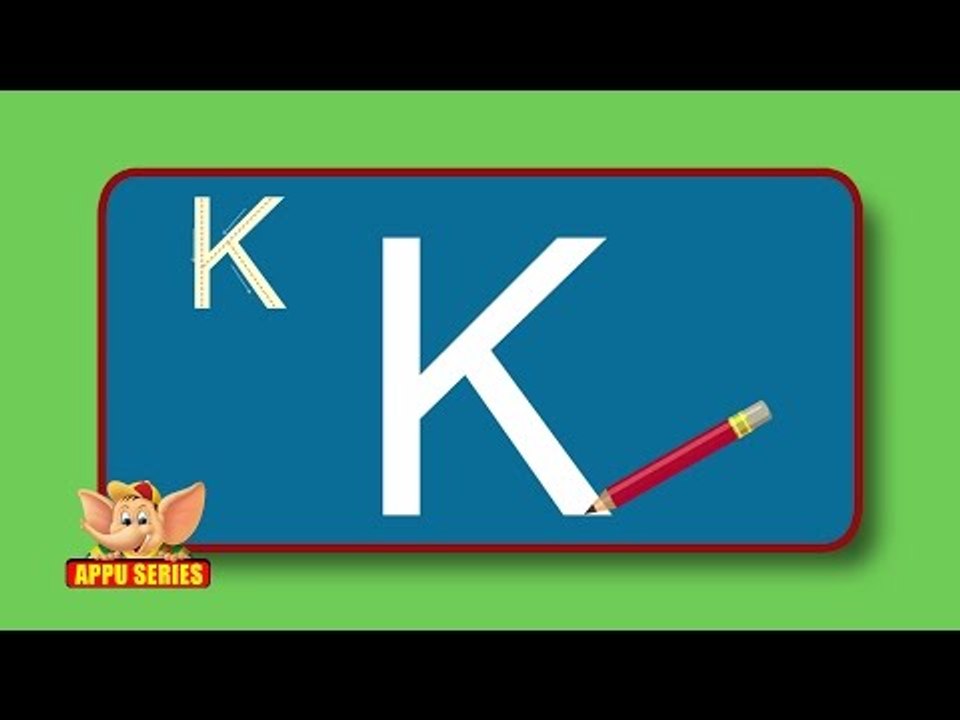 Learn Alphabets - Letter K