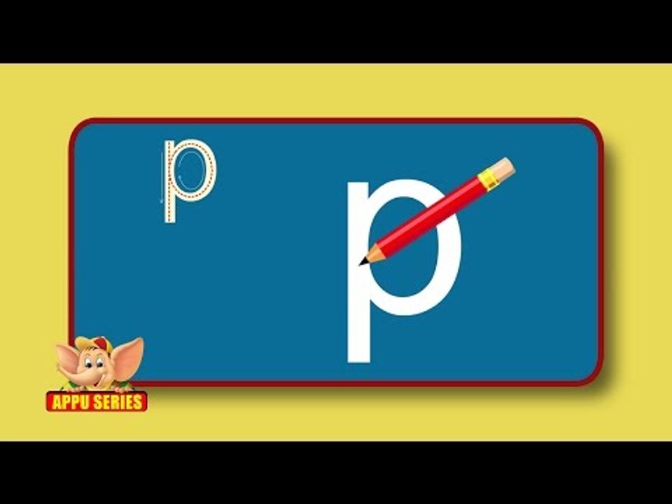 Learn Alphabets - Letter P