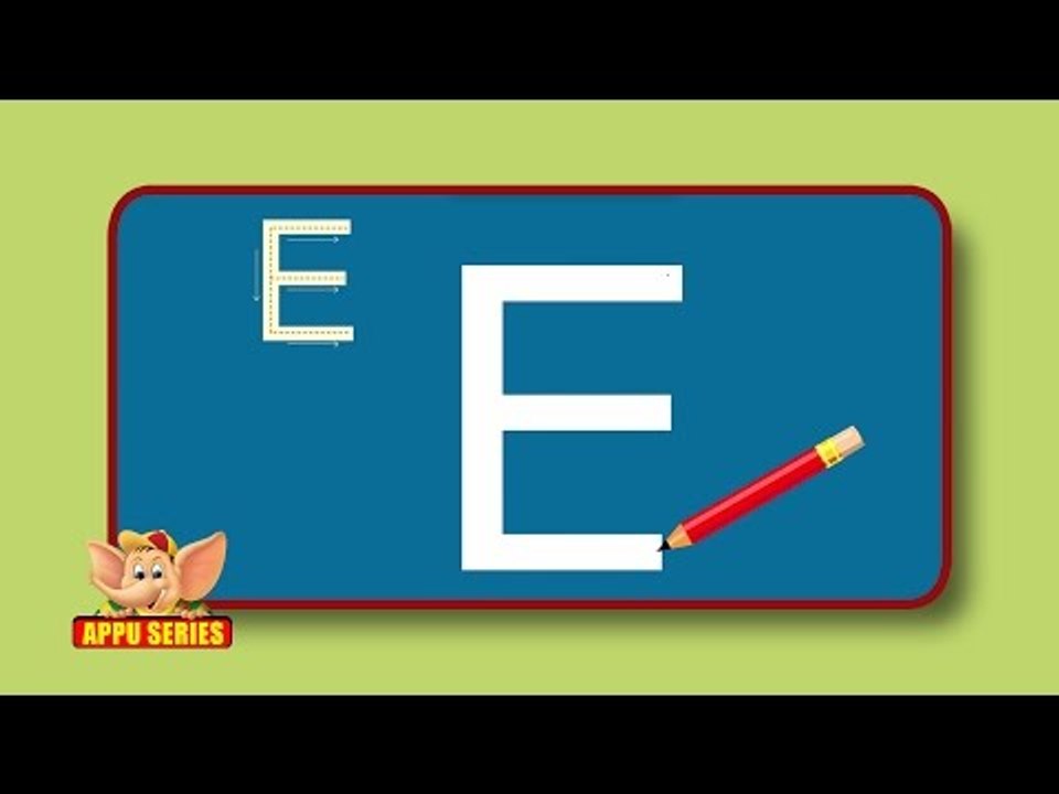 Learn Alphabets - Letter E