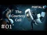 Portal 2 Gameplay | Let's Play PORTAL 2 - The Courtesy Call (Chapter 01)