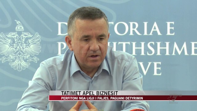 Tatimet apel biznesit, përfitoni nga ligji i faljes - News, Lajme - Vizion Plus