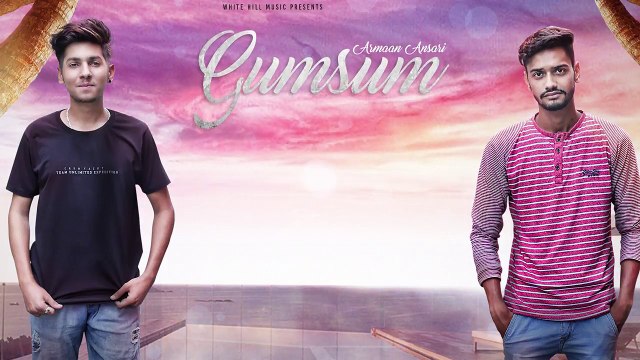 Gumsum (Lyrical Audio) Arman Ansari | Punjabi Lyrical Audio 2017 | White Hill Musicm