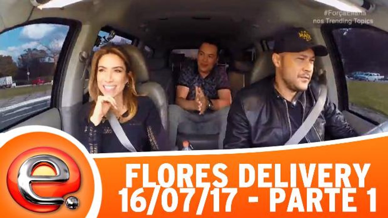 Flores Delivery - 16.07.17 - Parte 1