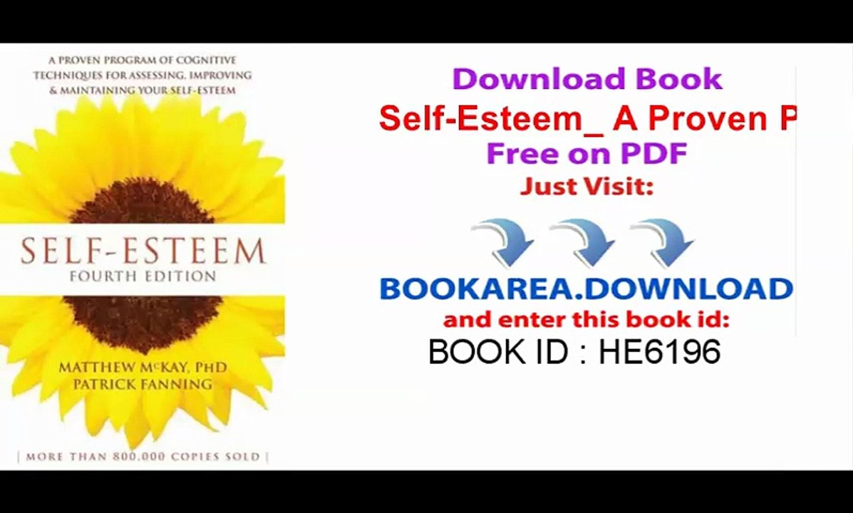 Self-Esteem_ A Proven Program of Cognitive Techniques for Assessing, Improving, and Maintaining Your Self-Esteem