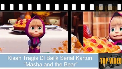 200.Merinding, Kisah Nyata Tragis Di Balik Serial Kartun Masha and the Bear