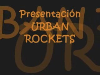 Presentacion Urban Rockets
