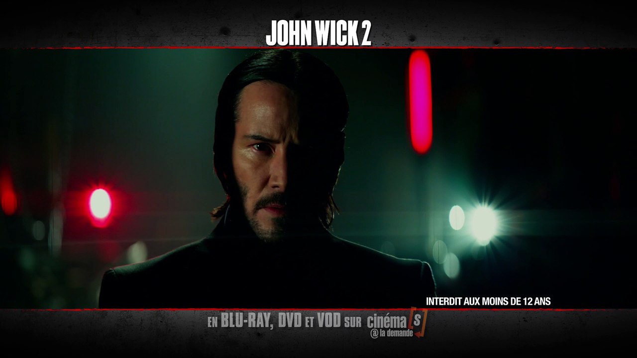 JOHN WICK 2 - Spot TV - VF