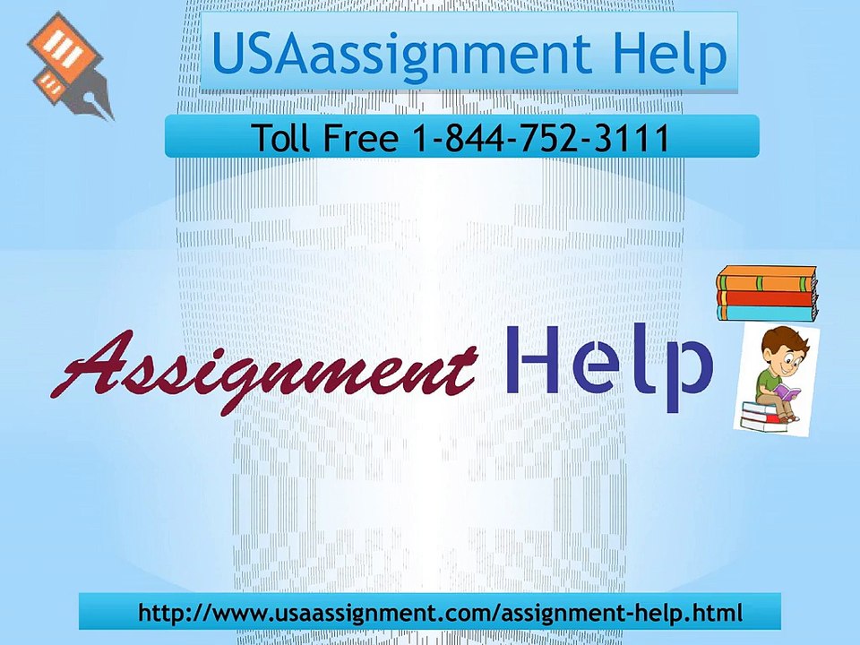 Assignment help Toll Free:1-844-752-3111