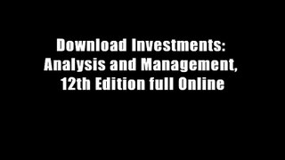 Download Investments: Analysis and Management, 12th Edition full Online